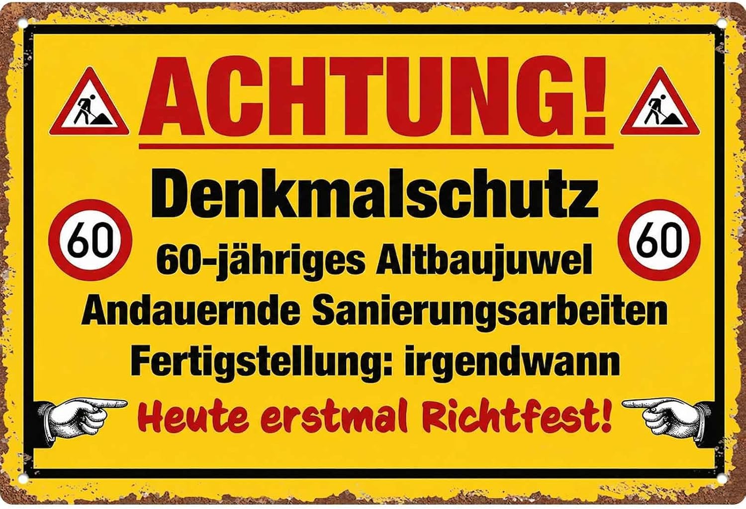 German Funny Historic Building Construction Tin Metal Signs Home Décor 8x12 German Funny Historic Building Construction Tin Metal Signs Home Décor 8x12