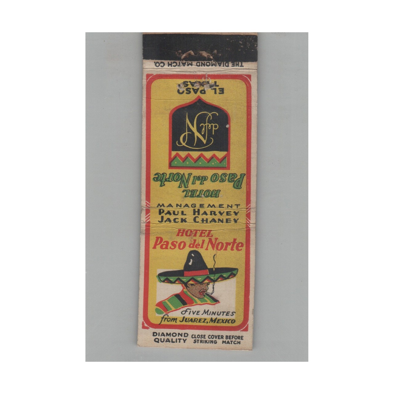 1920s-1930s Diamond Quality Matchbook Cover Hotel Paso Del Norte El Paso TX