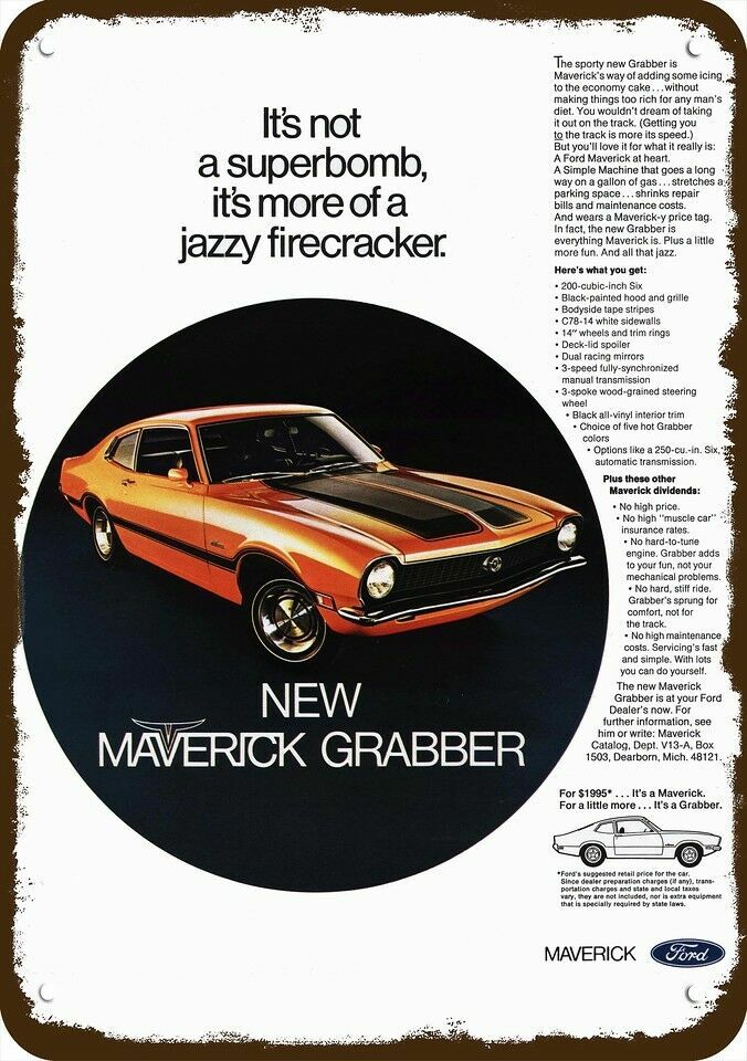 1970 FORD MAVERICK GRABBER Car Jazzy Vintage Look DECORATIVE REPLICA METAL SIGN 1970 FORD MAVERICK GRABBER Car Jazzy Vintage Look DECORATIVE REPLICA METAL SIGN