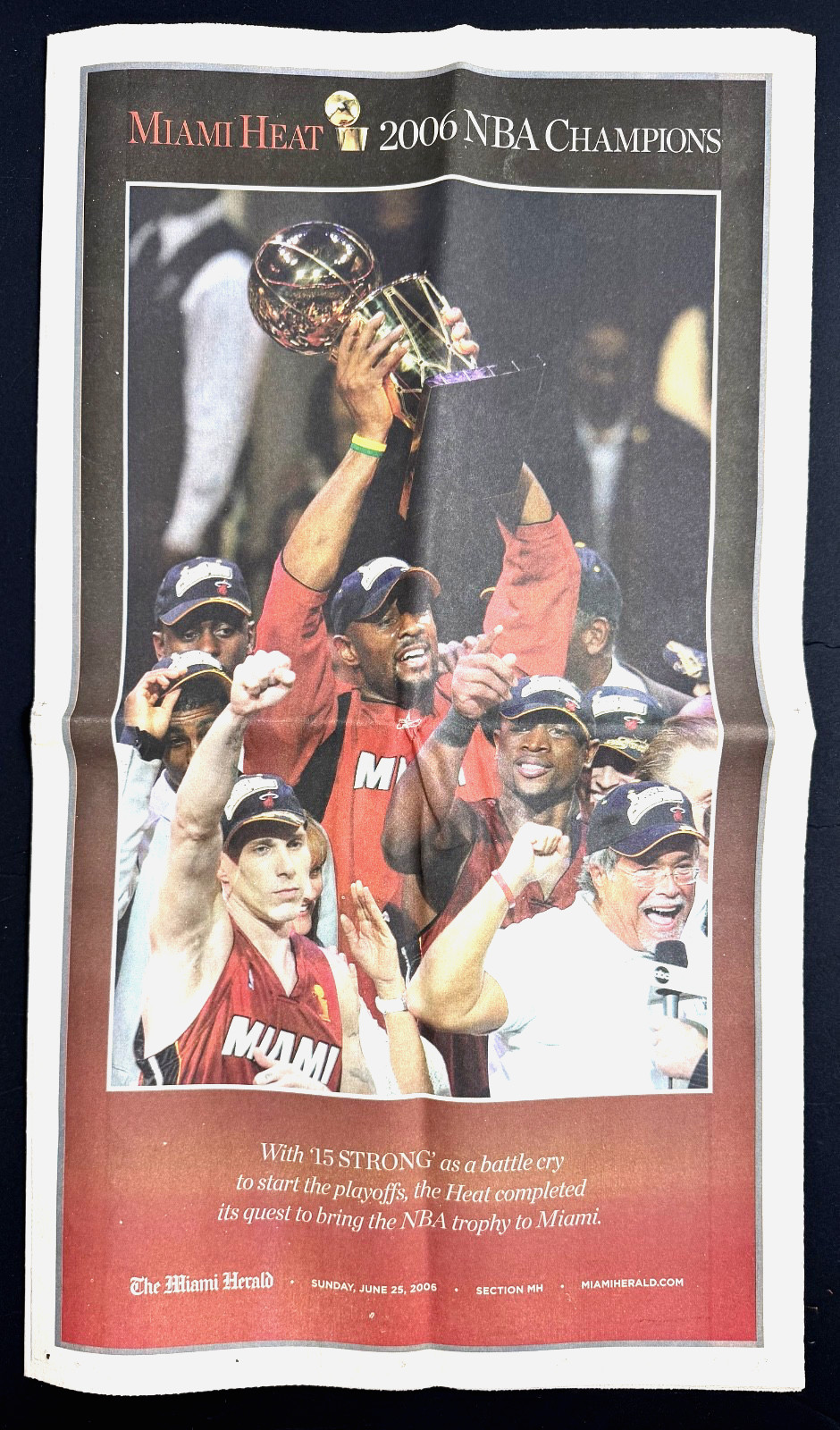 The Miami Herald Newspaper Insert - 2006 - Miami Heat Champs - Excellent The Miami Herald Newspaper Insert - 2006 - Miami Heat Champs - Excellent