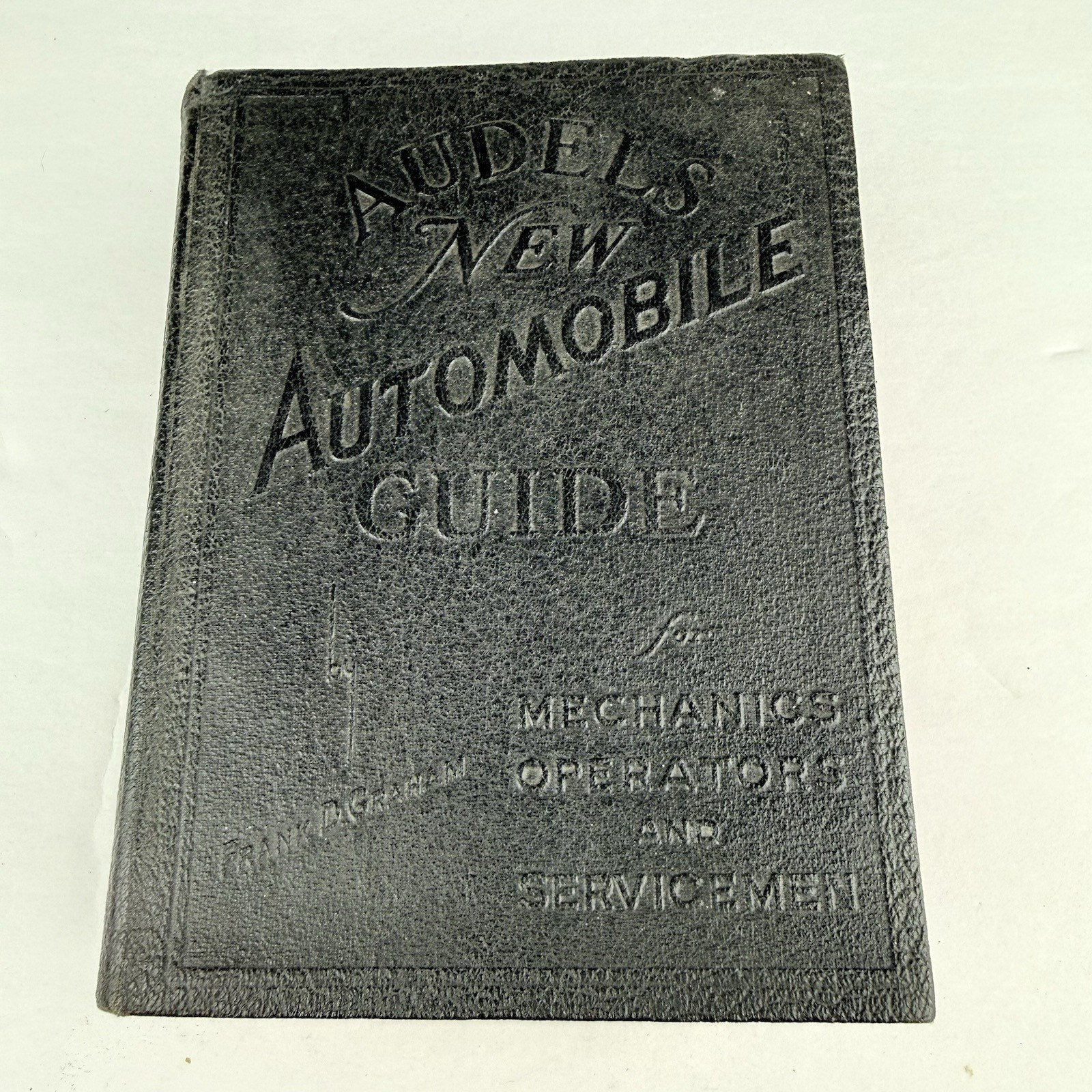 Audels New Automobile Guide for Mechanics 1949 By Frank D Graham USA