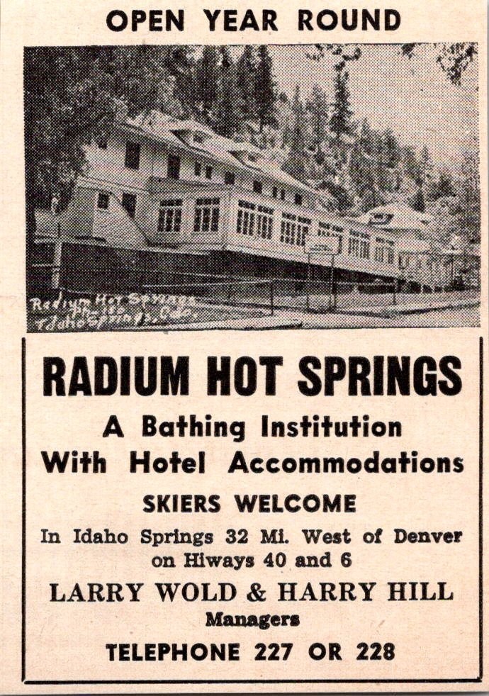 Radium Hot Springs Larry Wold & Harry Hill Hiways 40 & 6 1948 CO Ad TAK2-S19