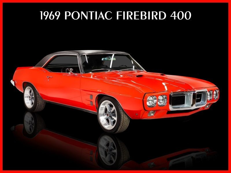 1969 Pontiac Firebird 400 in Orange & Black NEW Metal Sign: 12x16 1969 Pontiac Firebird 400 in Orange & Black NEW Metal Sign: 12x16