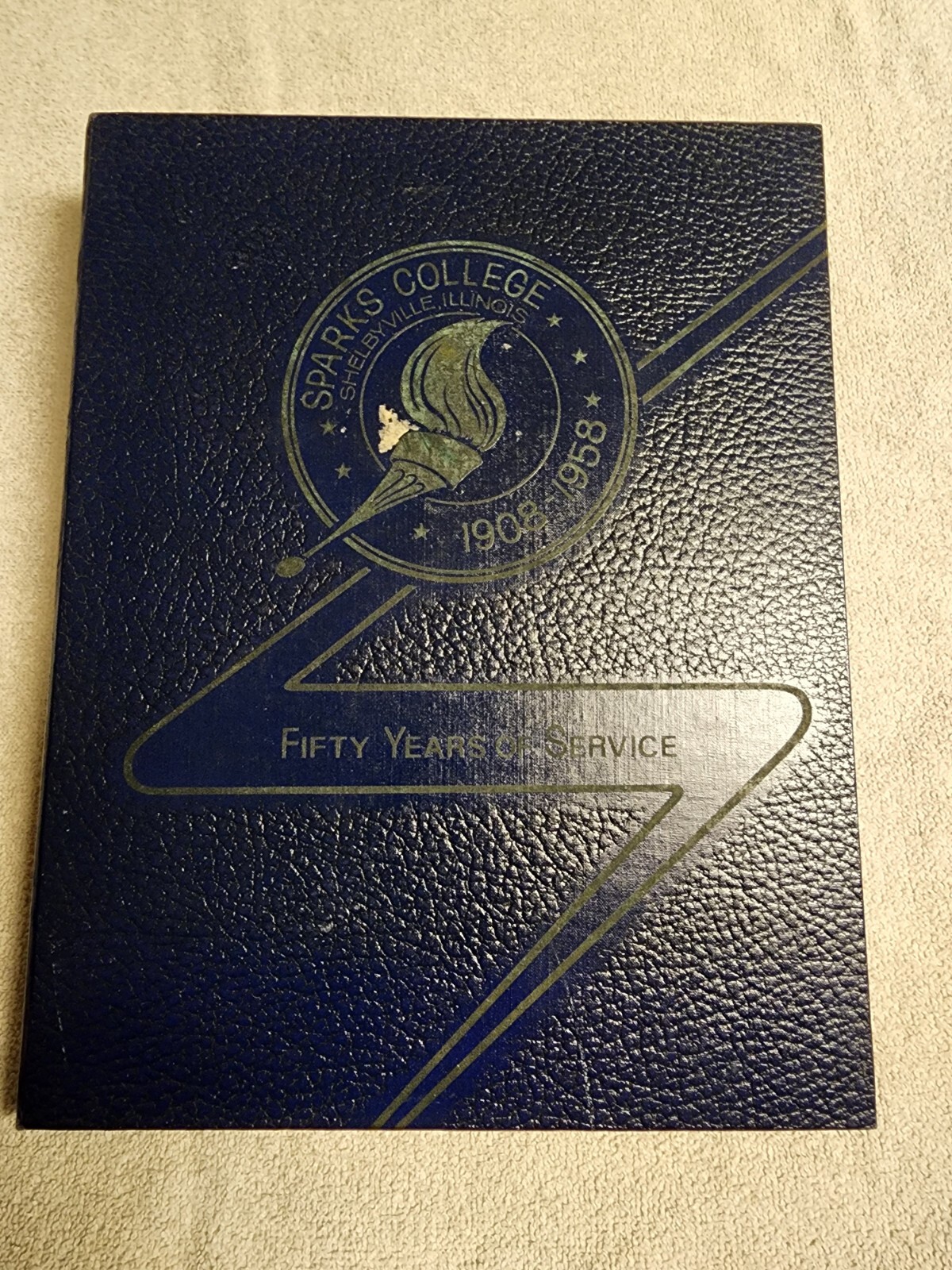 SPARKS COLLEGE SHELBYVILLE ILLINOIS 1908 -1958 FIFTY YEARS OF SERVICE BOOK