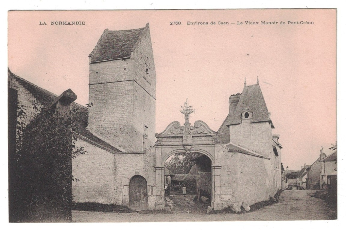 ANTIQUE 1905 VIEW MANOIR DE PONT-CREON NORMANDIE CAEN FRANCE POSTCARD