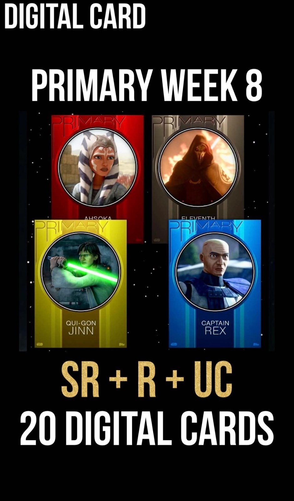 PRIMARY Week 8 SR Orange Purple Yellow Red Blue 20 Card Topps Star Wars Trader
