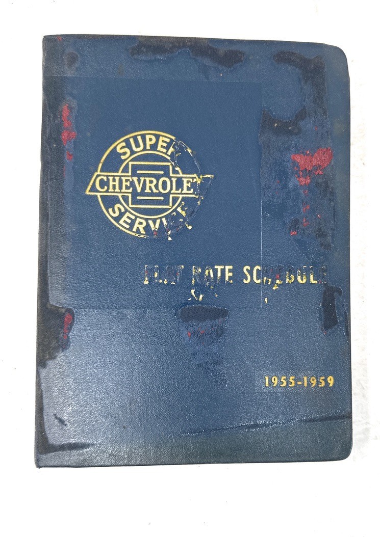 1955-59 Binder 55-57 Chevrolet Super Service Flat Rate Schedule Binder 1955-59 Binder 55-57 Chevrolet Super Service Flat Rate Schedule Binder