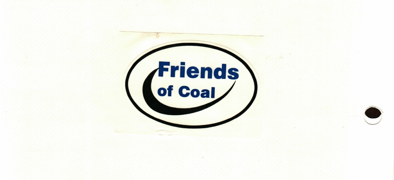 Friends of Coal Hard Hat Size 2 X 2 1/2 NON-Reflective Coal Mining Sticker..SPEC Friends of Coal Hard Hat Size 2 X 2 1/2 NON-Reflective Coal Mining Sticker..SPEC