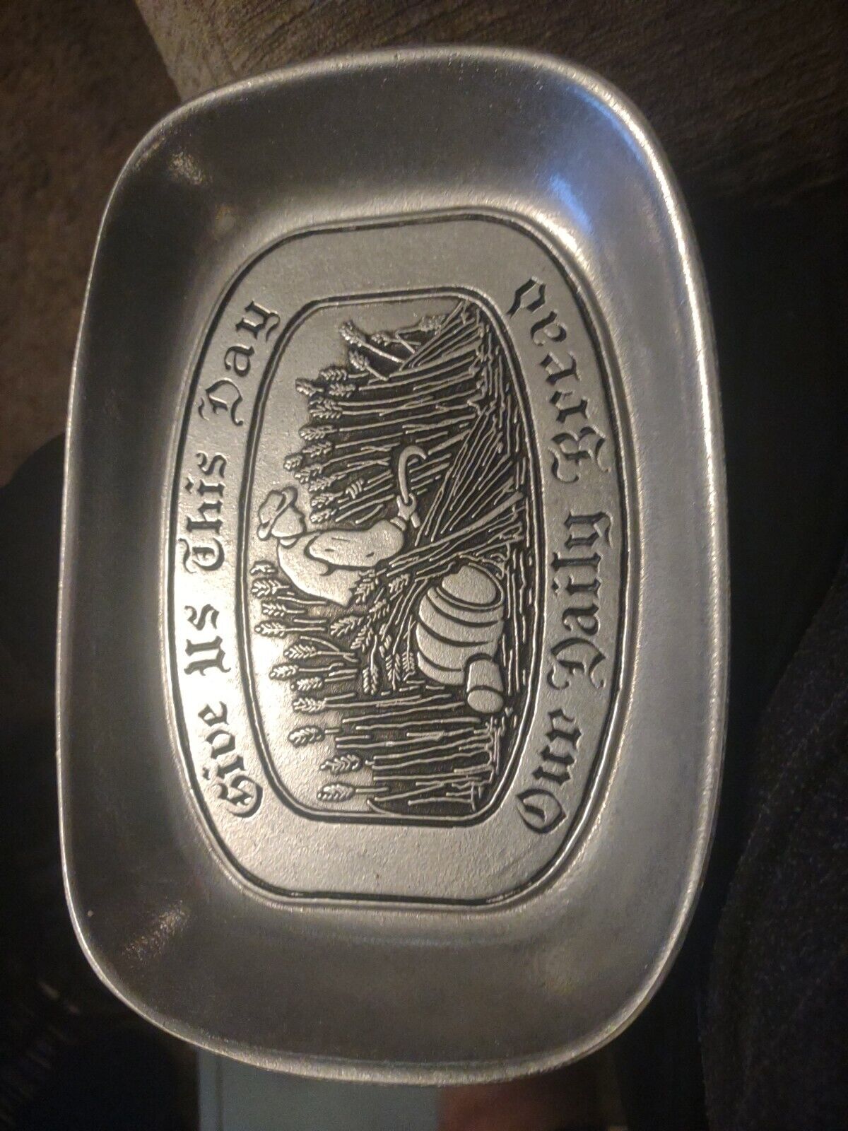 Vintage Wilton Pewter Style Bread Plate “Give Us This Day Our Daily Bread”  USA