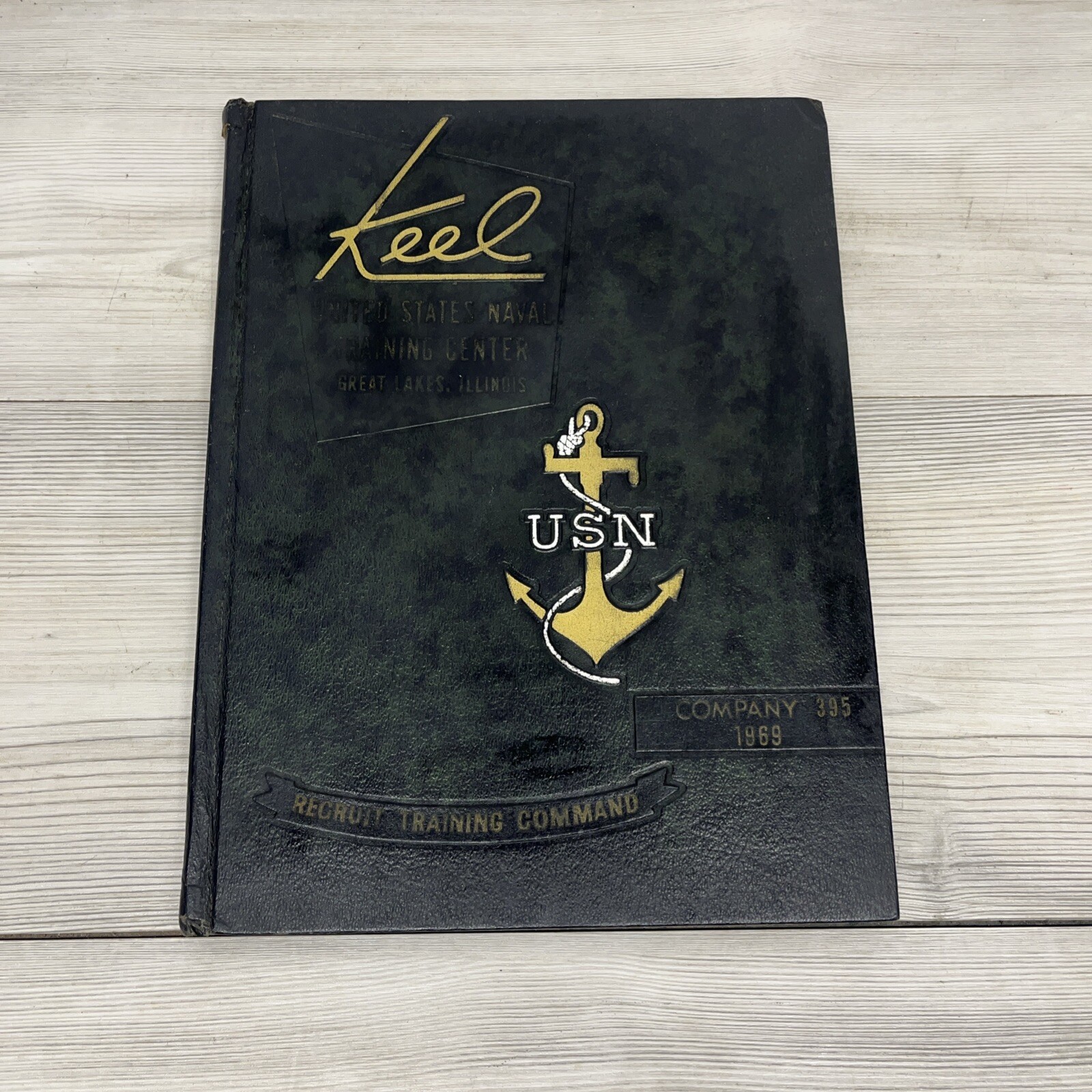 1969 Keel Company 395 Yearbook US Naval Training Center Recruit Training Command