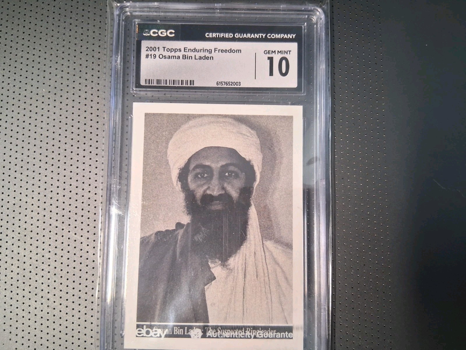 CGC GEM MINT 10 2001 Topps Enduring Freedom #19 Osama Bin Laden not PSA 10