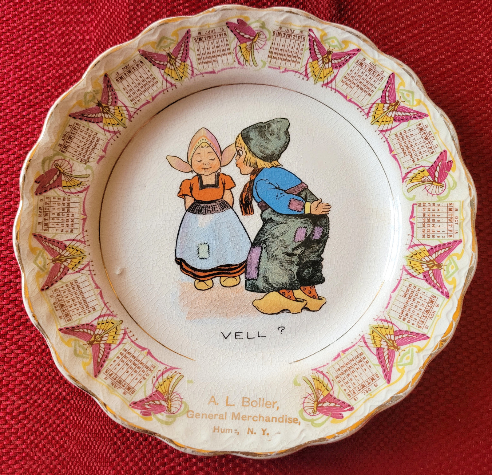 RARE 1915 *HUME, N.Y.* Souvenir CALENDAR PLATE A. L. Boller, General Merchandise