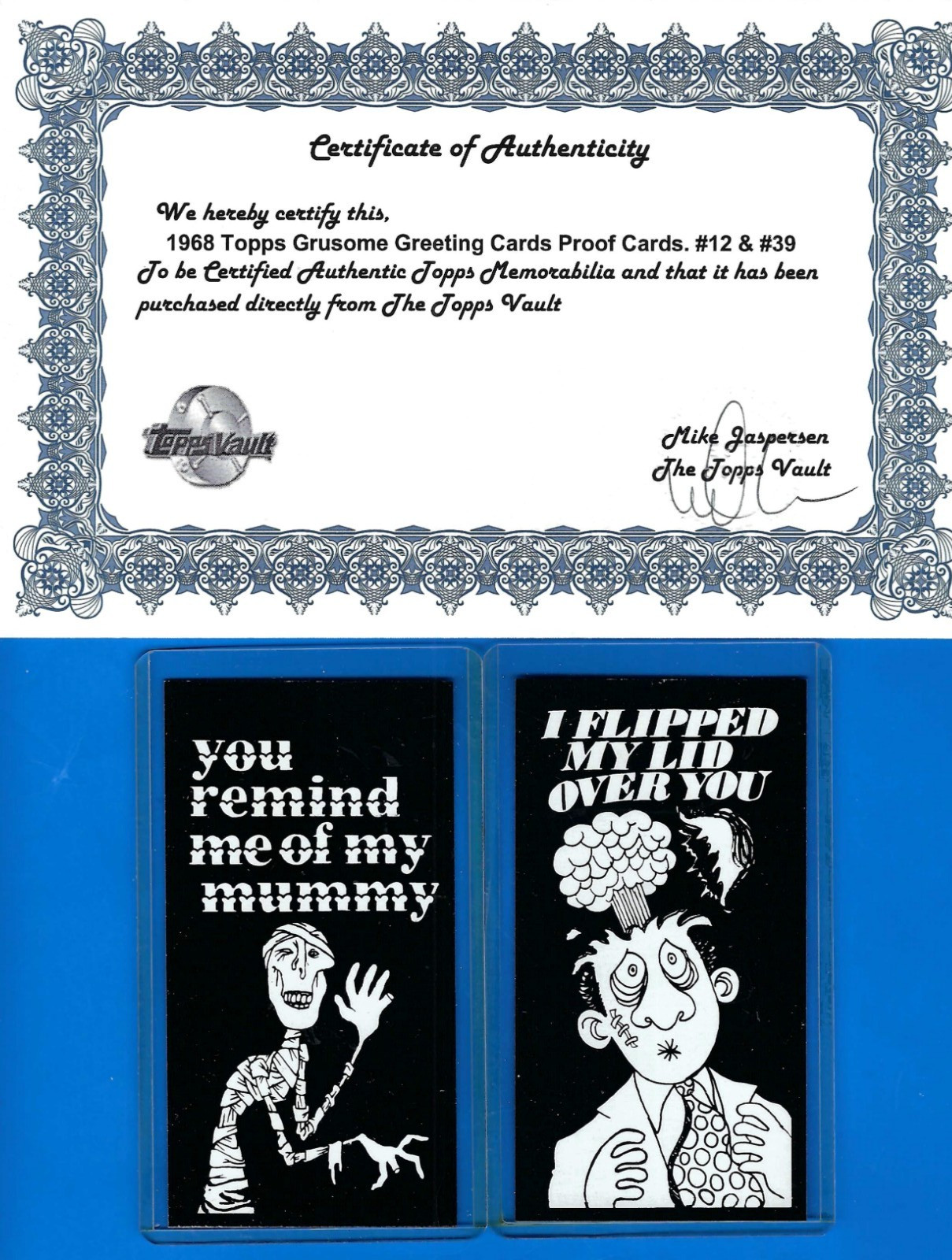 TOPPS VAULT TEST ISSUE GRUSOME GREETINGS 1968 PROOF CARDS NO.12 & 39 W/COA