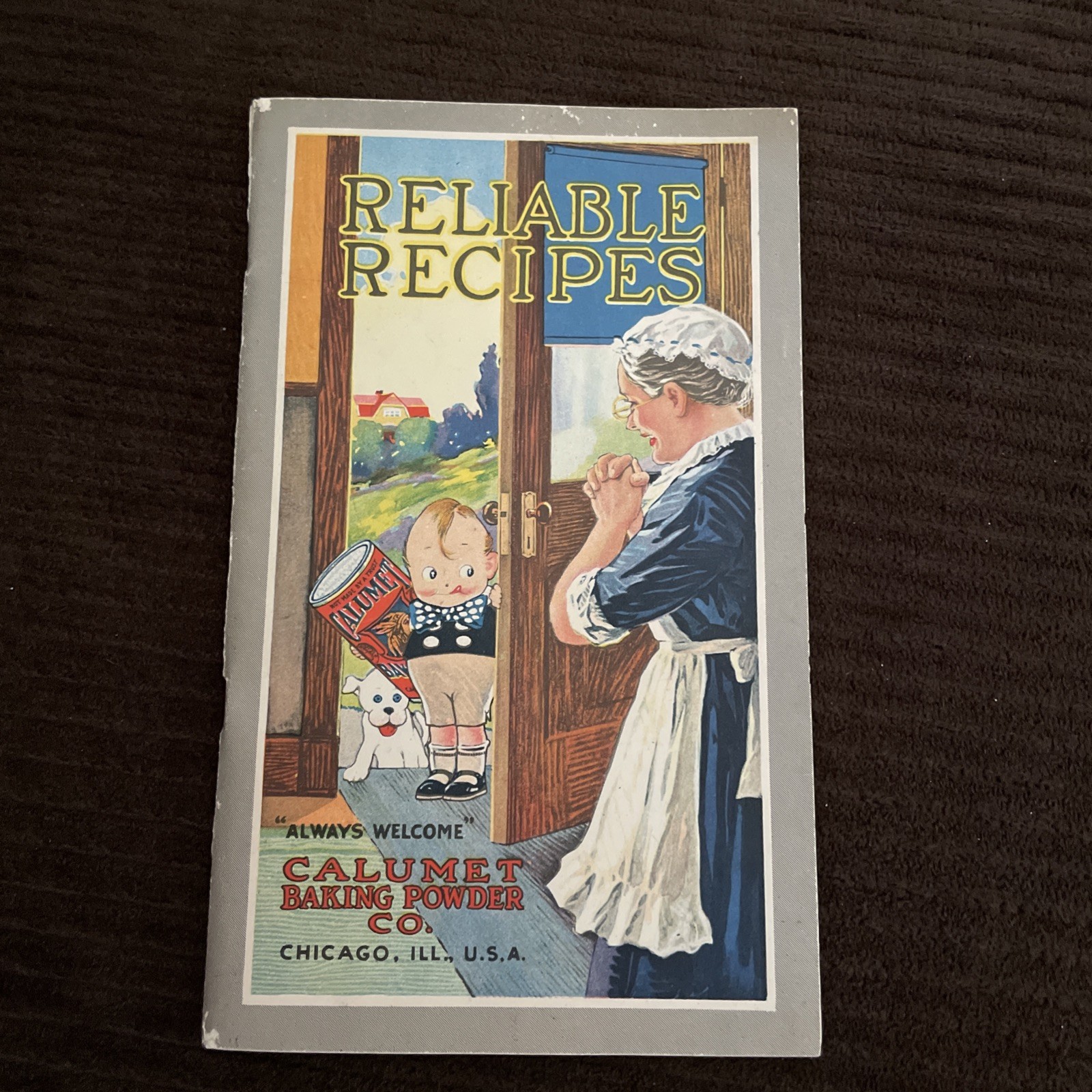 Vintage Calumet Baking Powder Reliable Recipes Cookbook Advertising Booklet Vintage Calumet Baking Powder Reliable Recipes Cookbook Advertising Booklet