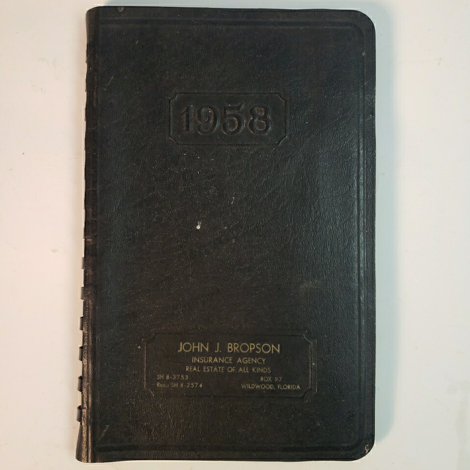 Vintage Desk Diary 1958 Wildwood Florida Insurance Agency & Real Estate Vintage Desk Diary 1958 Wildwood Florida Insurance Agency & Real Estate