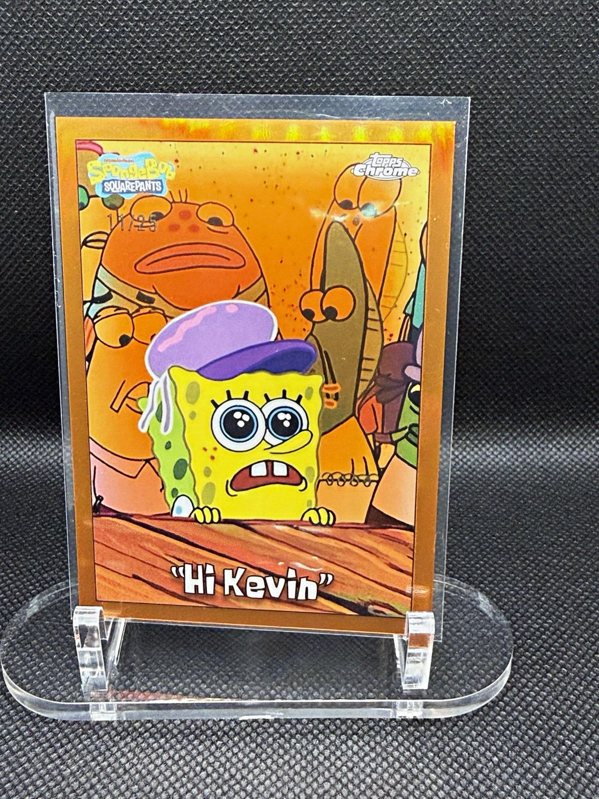 Topps 2025 Chrome SpongeBob SquarePants #81 Hi Kevin Serial Numbered 1/25 Topps 2025 Chrome SpongeBob SquarePants #81 Hi Kevin Serial Numbered 1/25