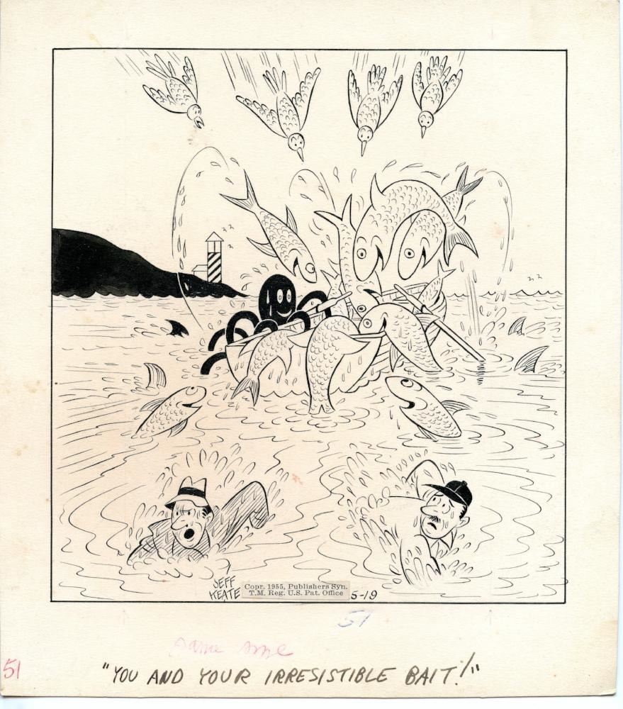 Jeff Keate Time Out Comic Strip Original Art Fishing (Irresistible Bait) Jeff Keate Time Out Comic Strip Original Art Fishing (Irresistible Bait)