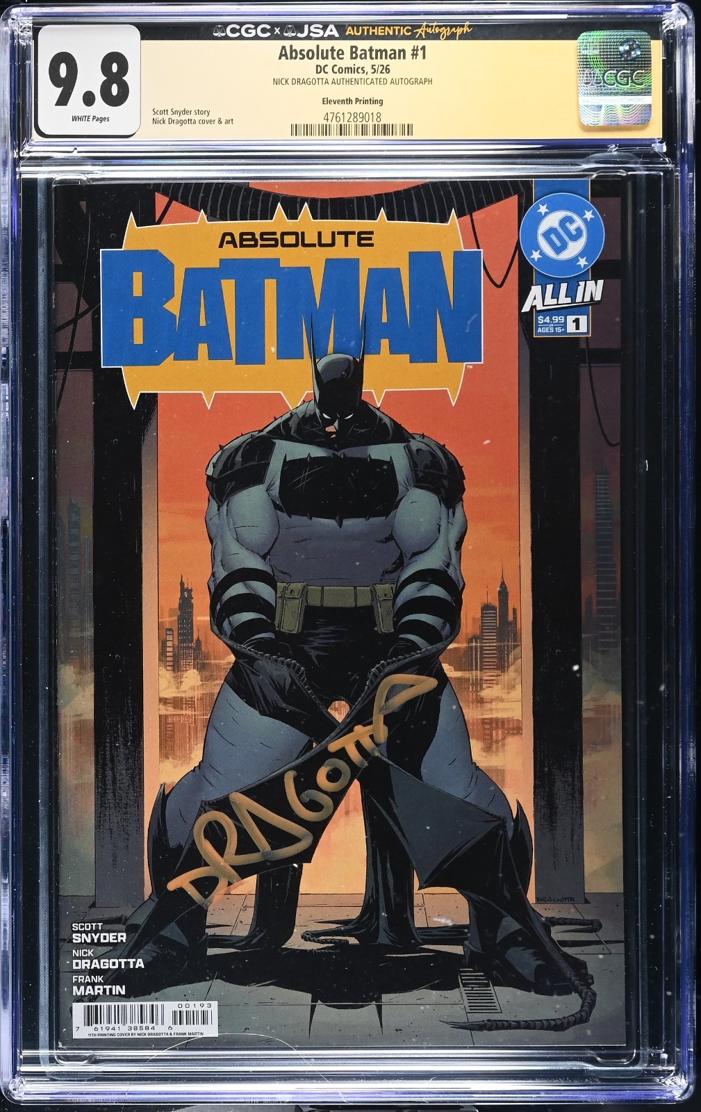 Absolute Batman #1 (11th Print) CGC 9.8 JSA SERIES SIGNED Nick Dragotta