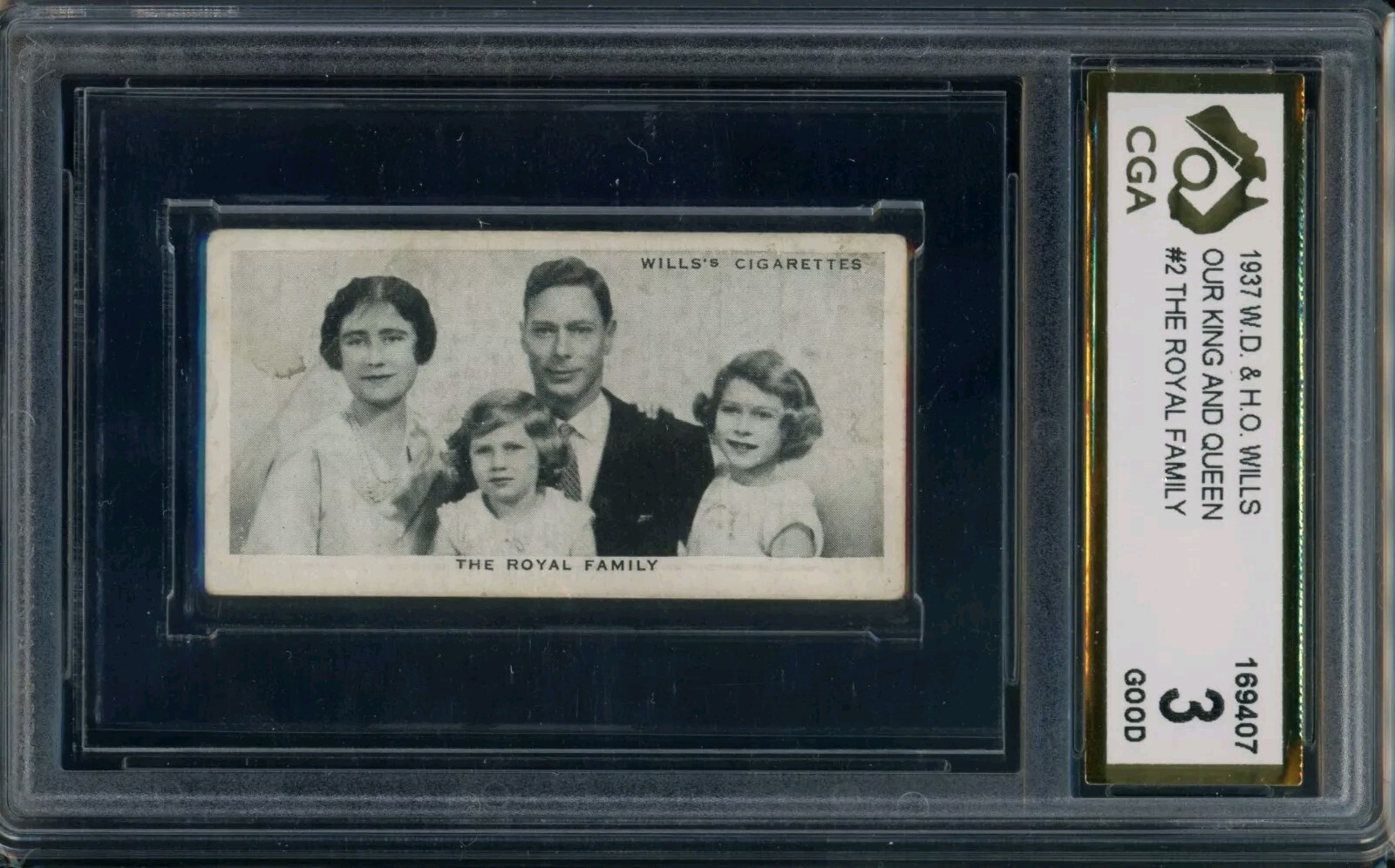 1937 W. O & H. O Wills Our King And Queen #2 Royal Family Graded CGA 3 Vintage