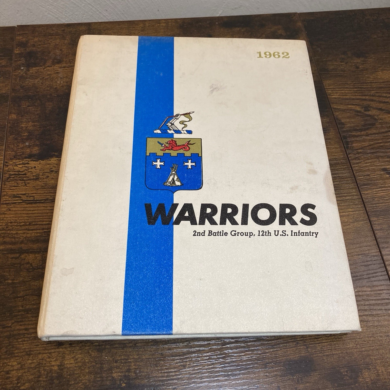 Warriors 1962 2nd Battle Group 12th US Infantry Division Yearbook Military Histo