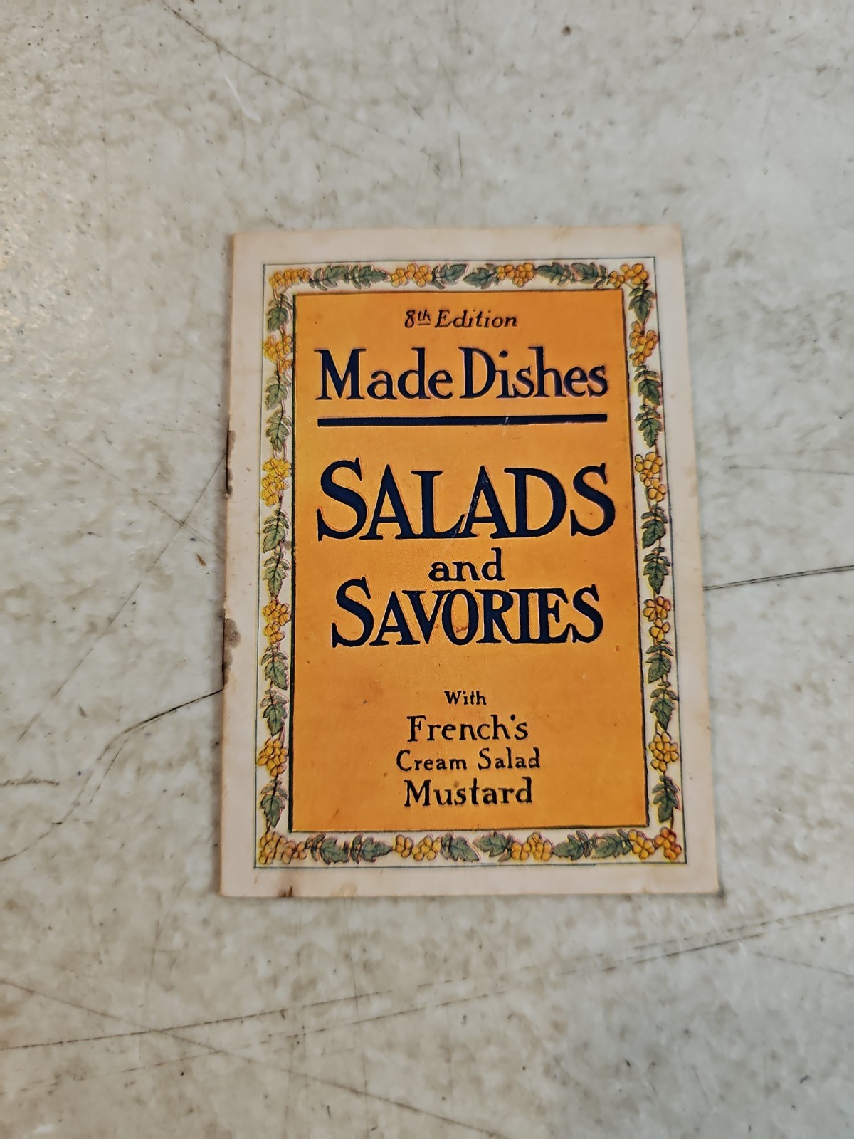 Vtg French\'s Cream Salad Mustard - Made Dishes Salads & Savories Recipe Booklet 
