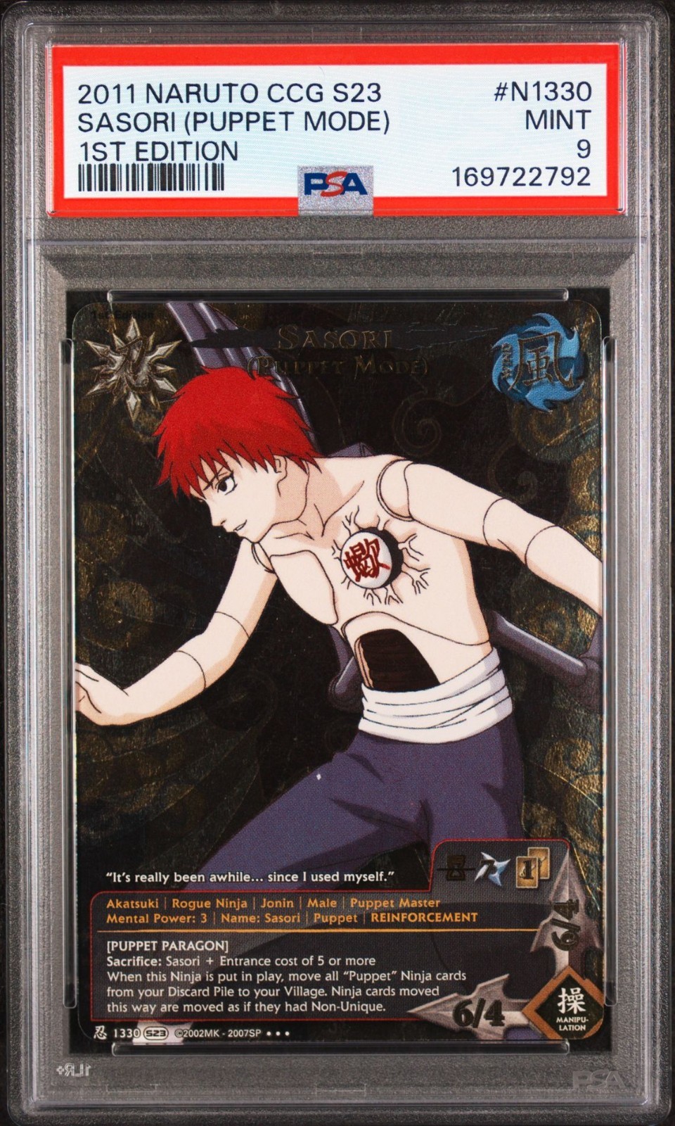 2011 NARUTO CCG SERIES 23: INVASION N1330 SASORI (PUPPET MODE) 1ST EDITION PSA 9 2011 NARUTO CCG SERIES 23: INVASION N1330 SASORI (PUPPET MODE) 1ST EDITION PSA 9
