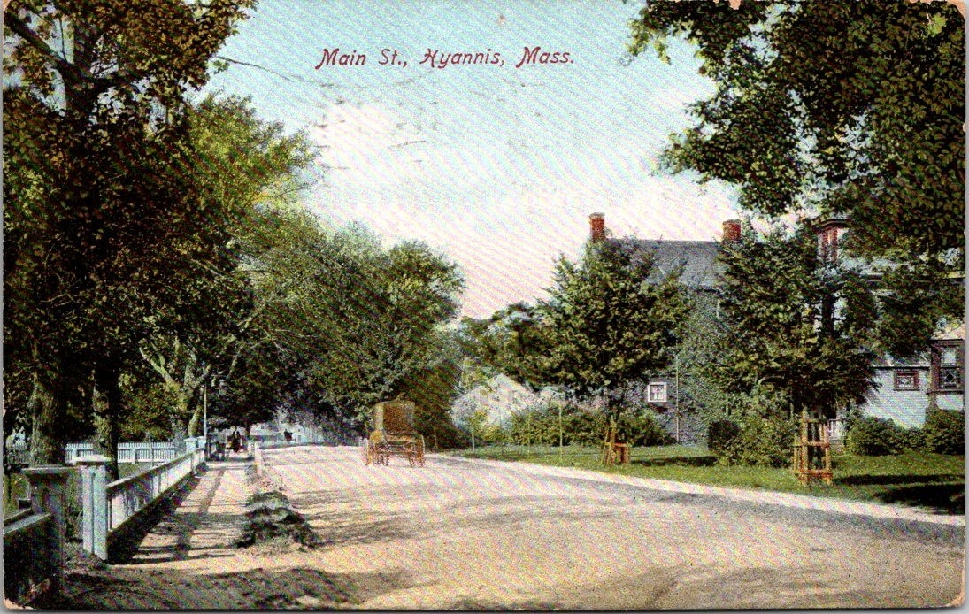 Postcard Main Street Hyannis Massachusetts MA  Posted 1907