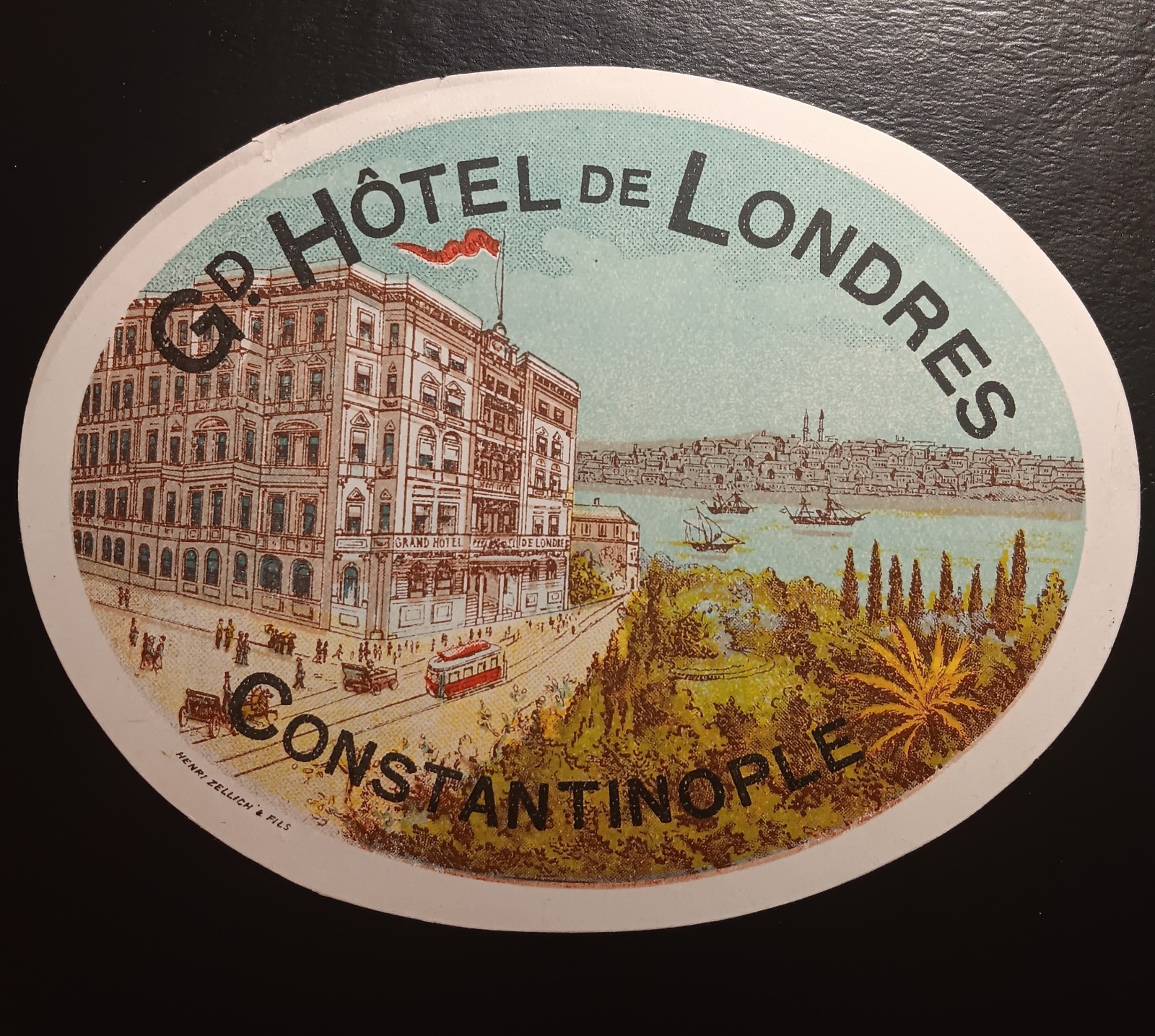 Antique 1910 Luggage Label Grand Hotel de Londres Constantinople Zellich NM