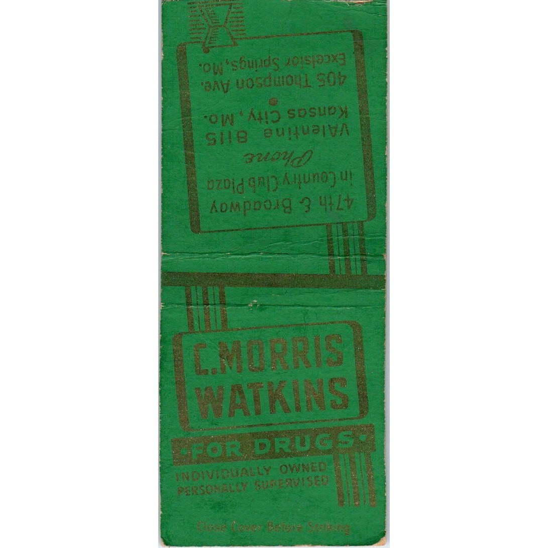C. Morris Watkins Pharmacy Kansas City MO Advertising Matchbook Cover MM8-6