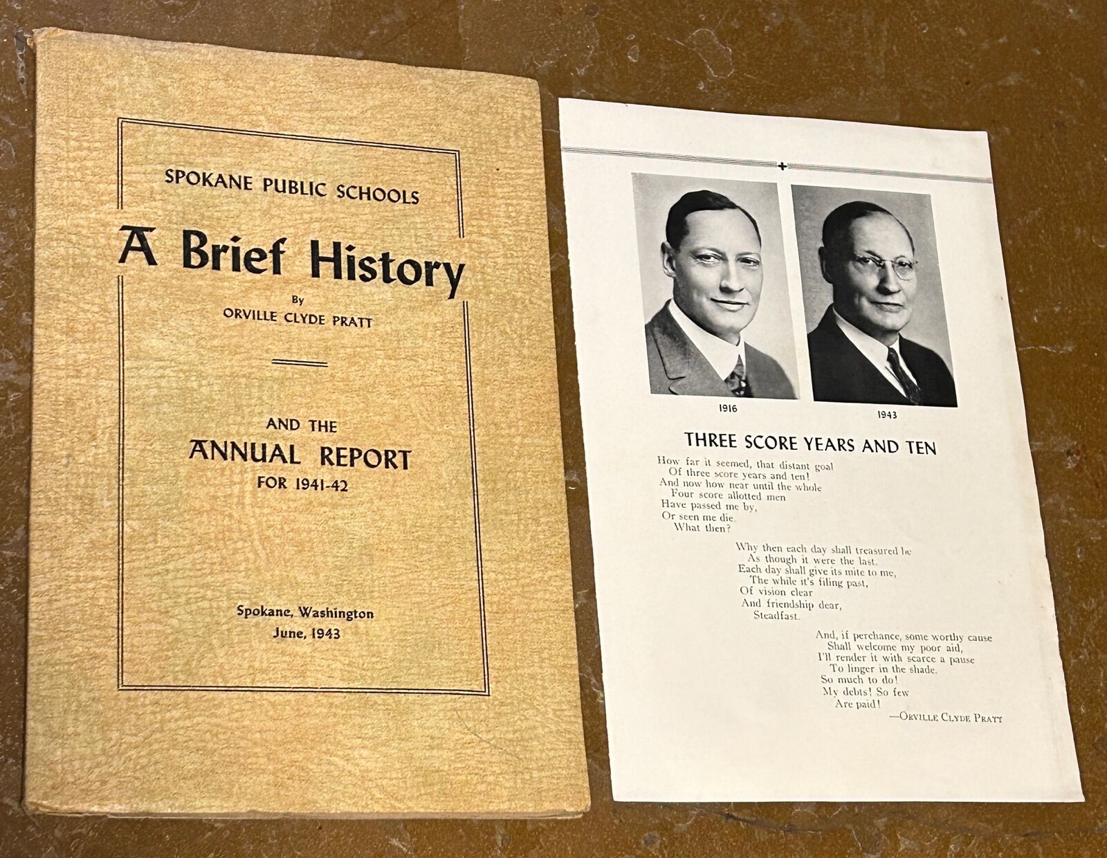 1943 BRIEF HISTORY SPOKANE PUBLIC SCHOOLS BOOKLET ORVILLE C PRATT +ANNUAL REPORT