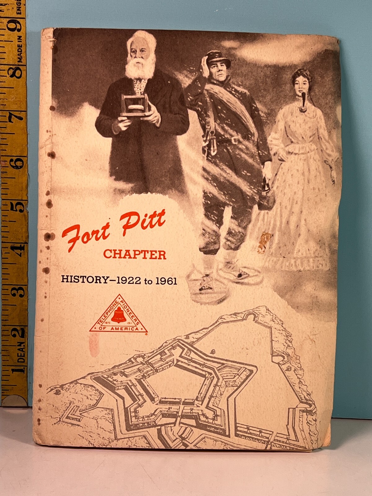 1961 Fort Pitt Chapter History 1922 to 1961 1st Edition T Winsor Peters