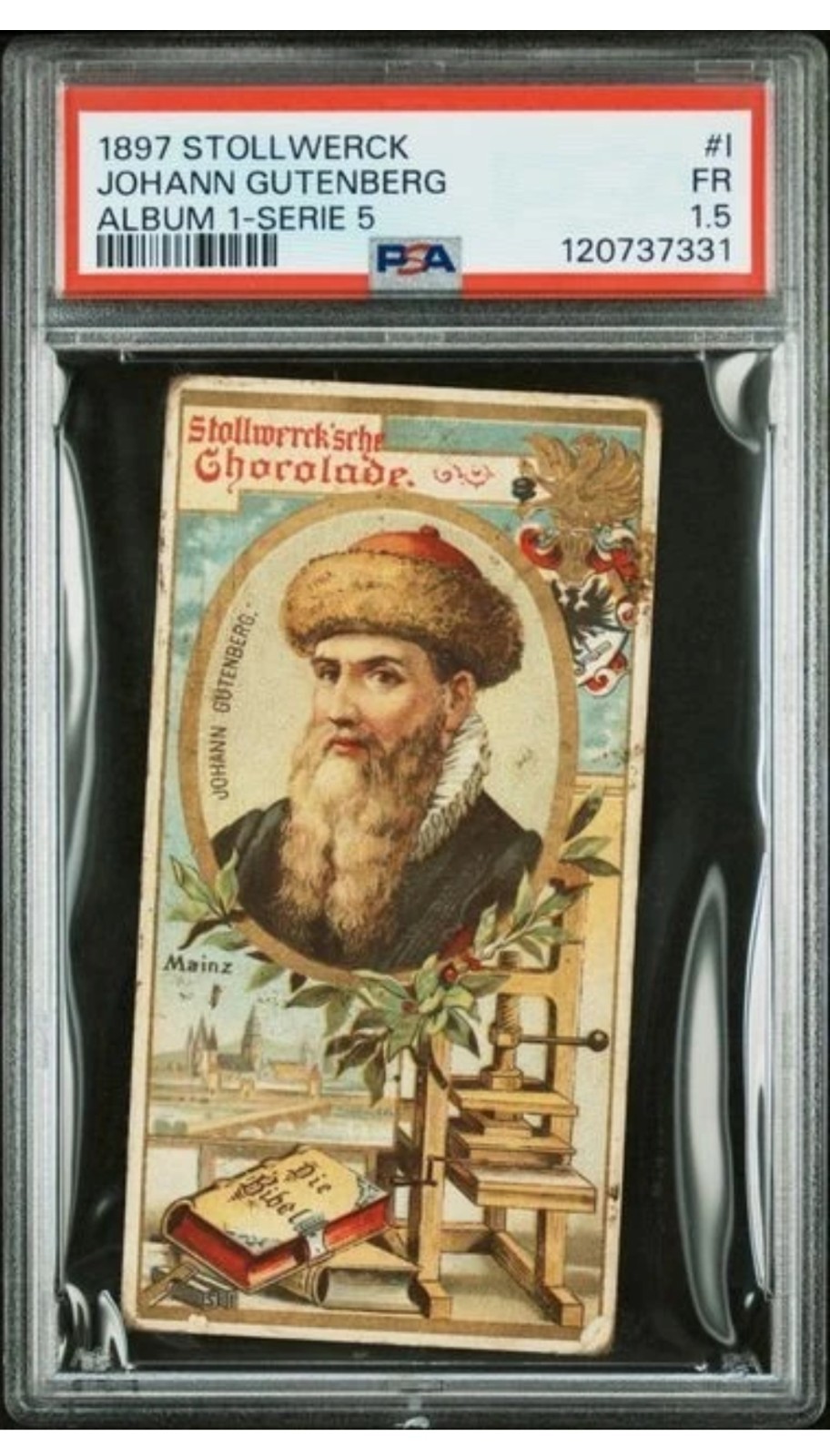 JOHANN GUTENBERG 1897 STOLLWERCK #I ALBUM 1-SERIE 5 PSA 1.5 (POP 1)