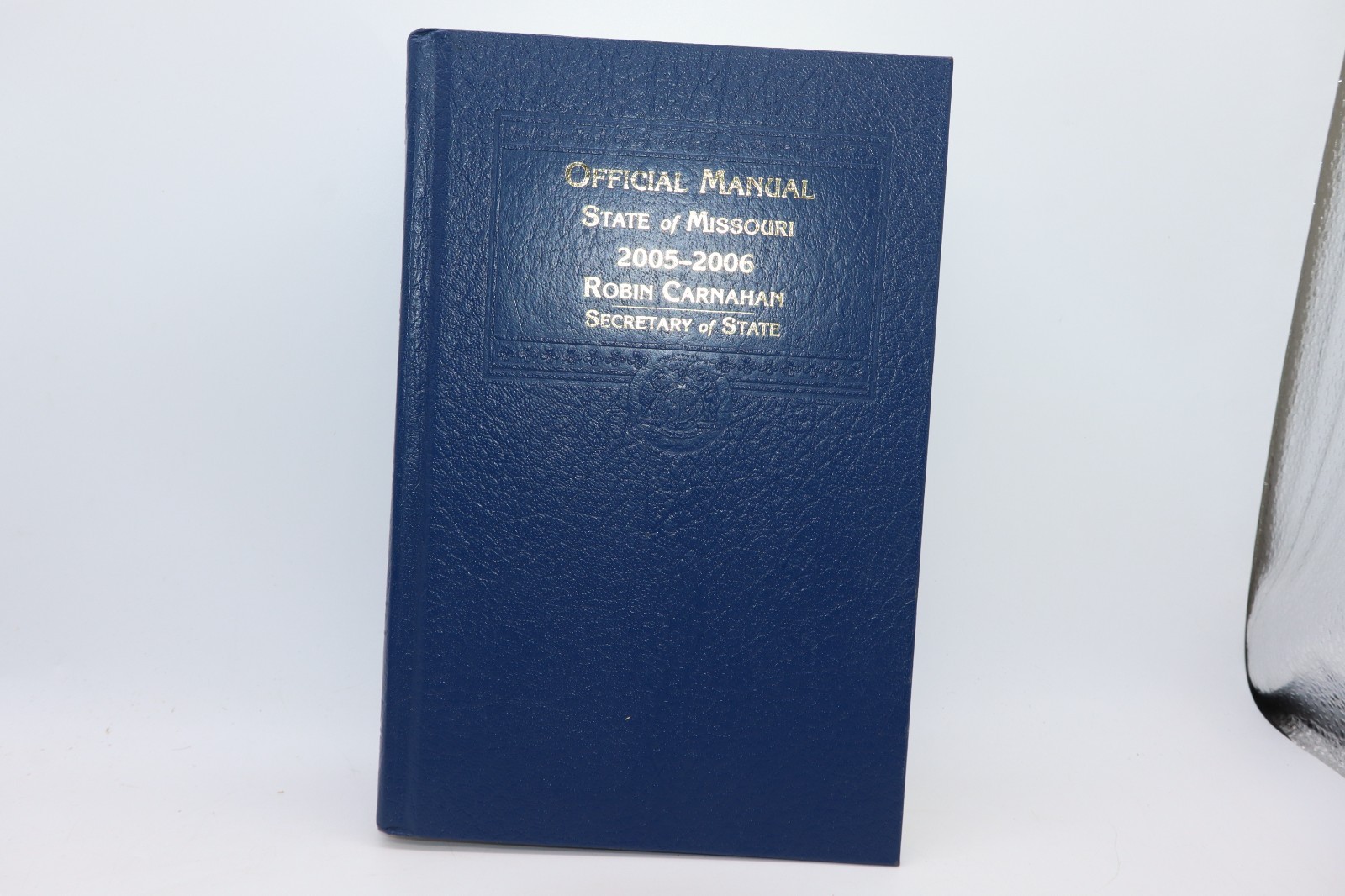 2005-2006 Official Manual State Missouri Robin Carnahan