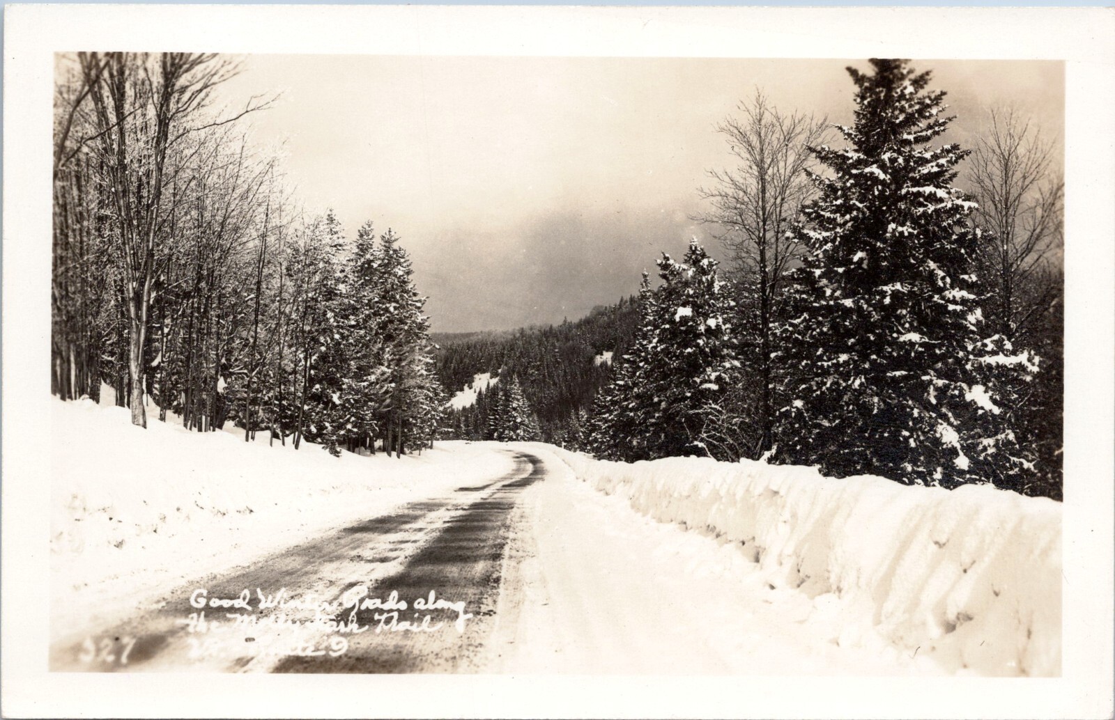 RPPC Postcard - Good Winter Roads, Molly Stark Trail, Vermont Route 9 - Snow
