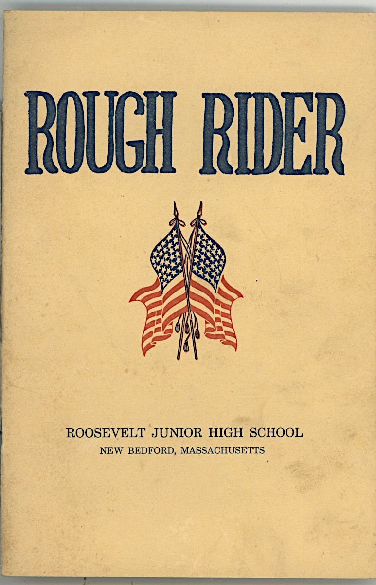 VINTAGE WWII, 1944 ROUGH RIDER ROOSEVELT JUNOR HIGH SCHOOL, NEW BEDFORD, MA BOOK