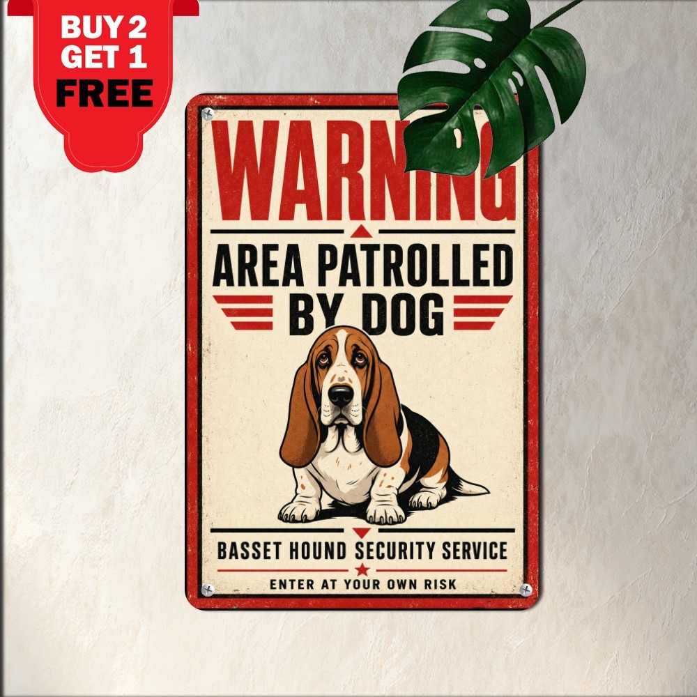 Area Patrolled By Basset Hound Sign Funny Pet Dog Security Metal Tin Plaque