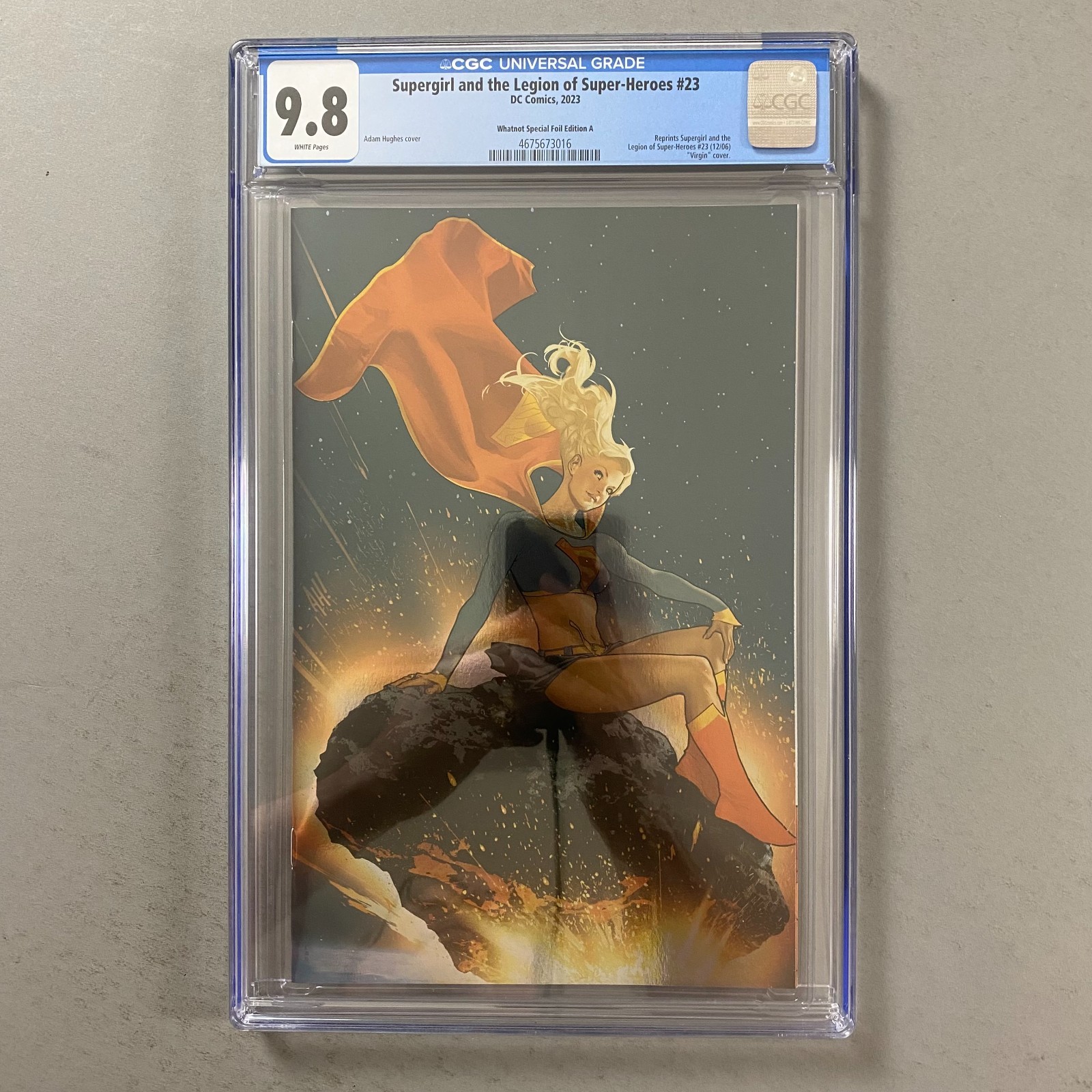 SUPERGIRL LEGION OF SUPERHEROES 23 HUGHES VIRGIN FOIL VARIANT CGC 9.8 (2023, DC) SUPERGIRL LEGION OF SUPERHEROES 23 HUGHES VIRGIN FOIL VARIANT CGC 9.8 (2023, DC)