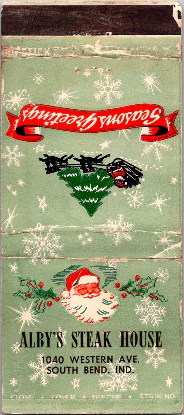Season\'s Greetings Alby\'s Steak House S Bend IN Vintage Matchbook Cover 5M28-2