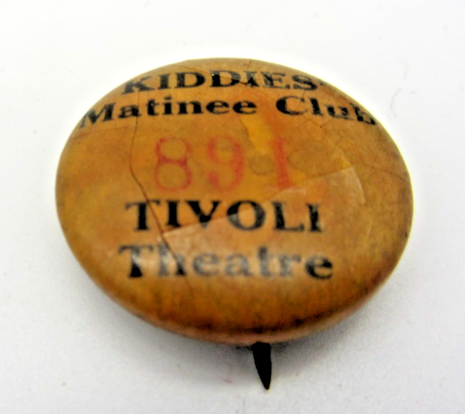 Vintage 1920s-30s Tivoli Theatre Kiddies’ Matinee Club Celluloid Pinback Button
