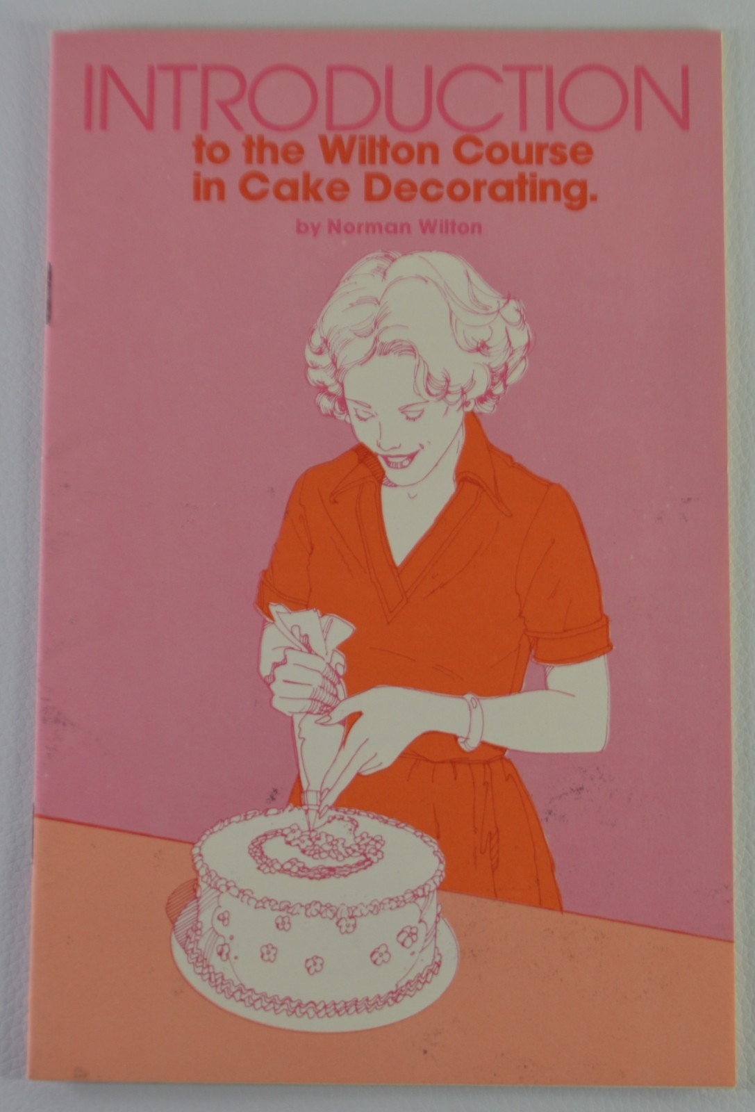 Vintage 1977 Wilton Cake Decorating Booklet RARE HTF Vintage 1977 Wilton Cake Decorating Booklet RARE HTF