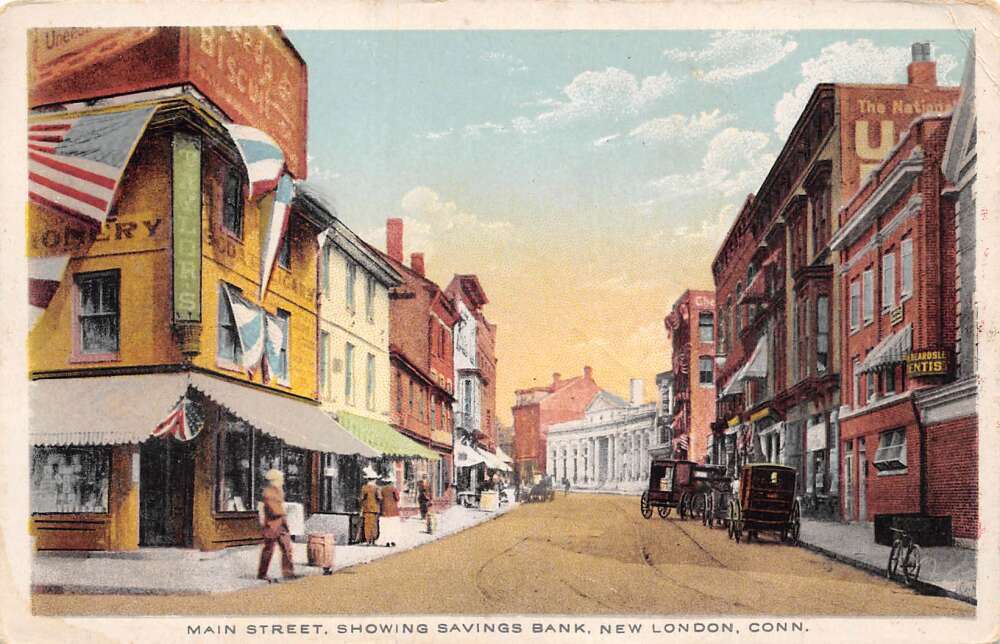 New London Connecticut Main Street Showing Savings Bank White Borders PC U1763 New London Connecticut Main Street Showing Savings Bank White Borders PC U1763