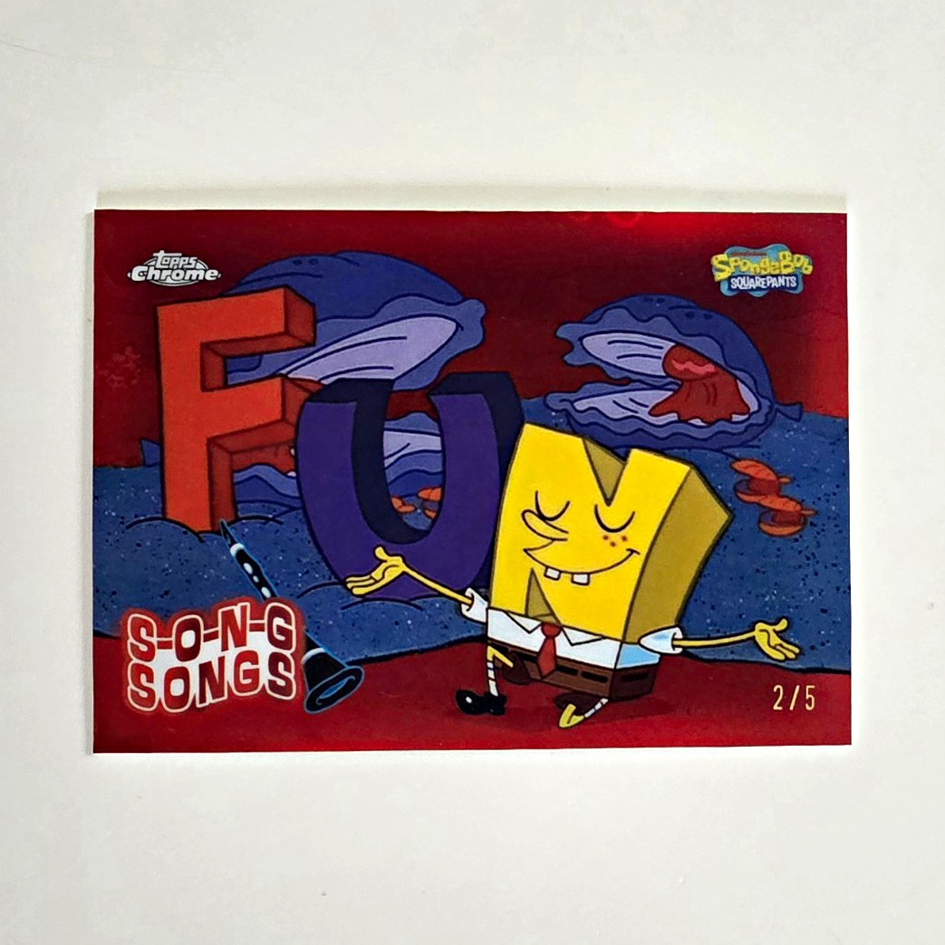 2025 Topps Chrome SpongeBob Song Song FUN Red /5 2025 Topps Chrome SpongeBob Song Song FUN Red /5