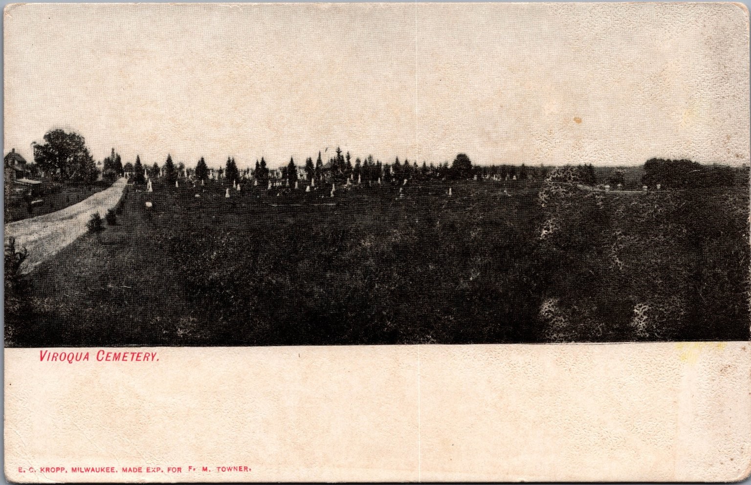 Viroqua Cemetery Wisconsin Postcard c.1910 E.C. Kropp Divided Back Viroqua Cemetery Wisconsin Postcard c.1910 E.C. Kropp Divided Back