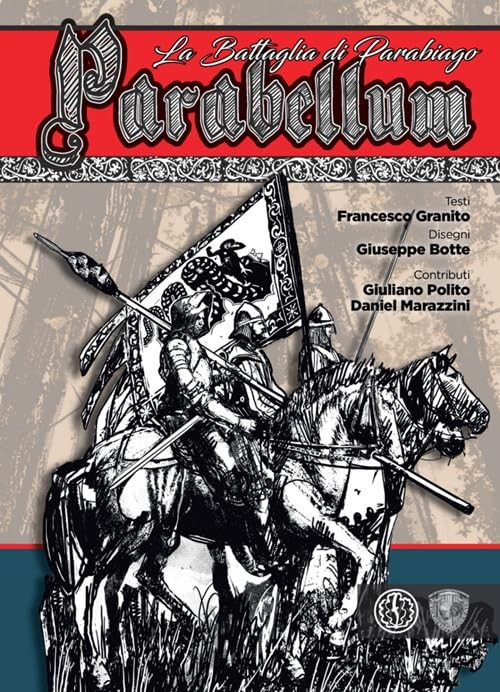 Francesco Granito Giuseppe Bott Parabellum. La battaglia di Parabiag (Paperback)