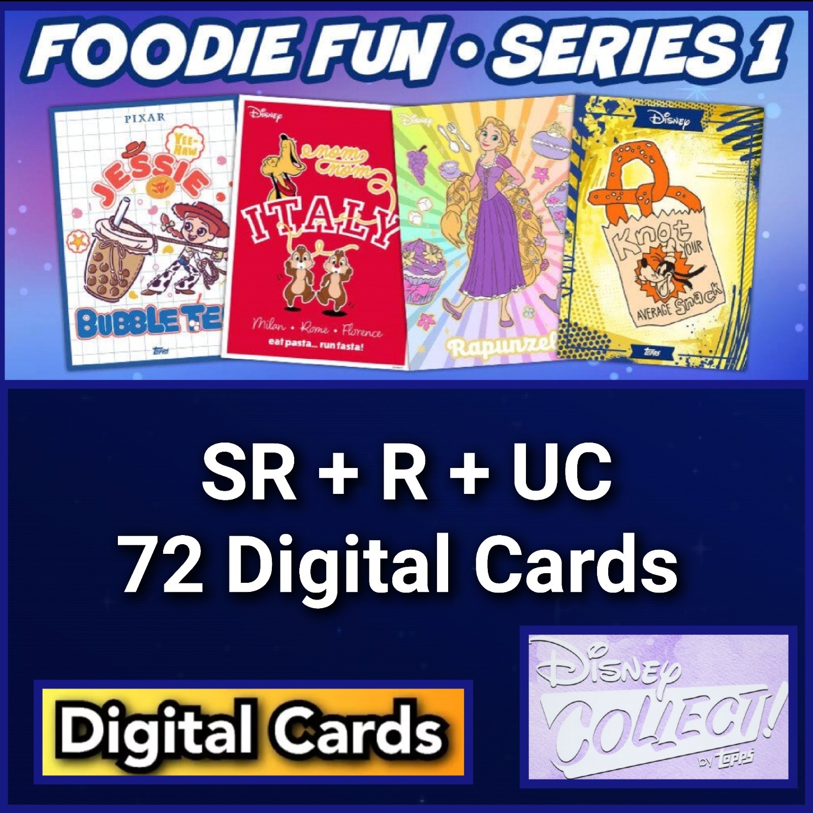 Topps Disney Collect Foodie Fun SR+R+UC 72 Cards