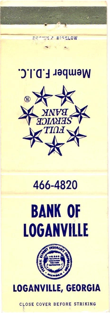 Bank Of Loganville Loganville GA Vintage Matchbook Cover 1970s FDIC Bank Of Loganville Loganville GA Vintage Matchbook Cover 1970s FDIC