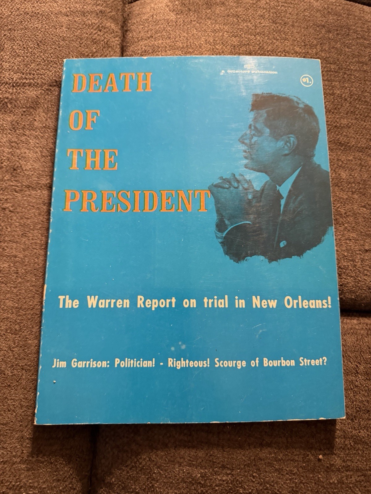 1967 1st Print Death of the president:the Warren report on trial in New Orleans