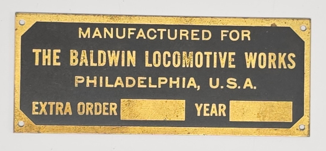 Baldwin Locomotive Works Brass Extra Order ID Plate Railroad 3.75 x 1.75