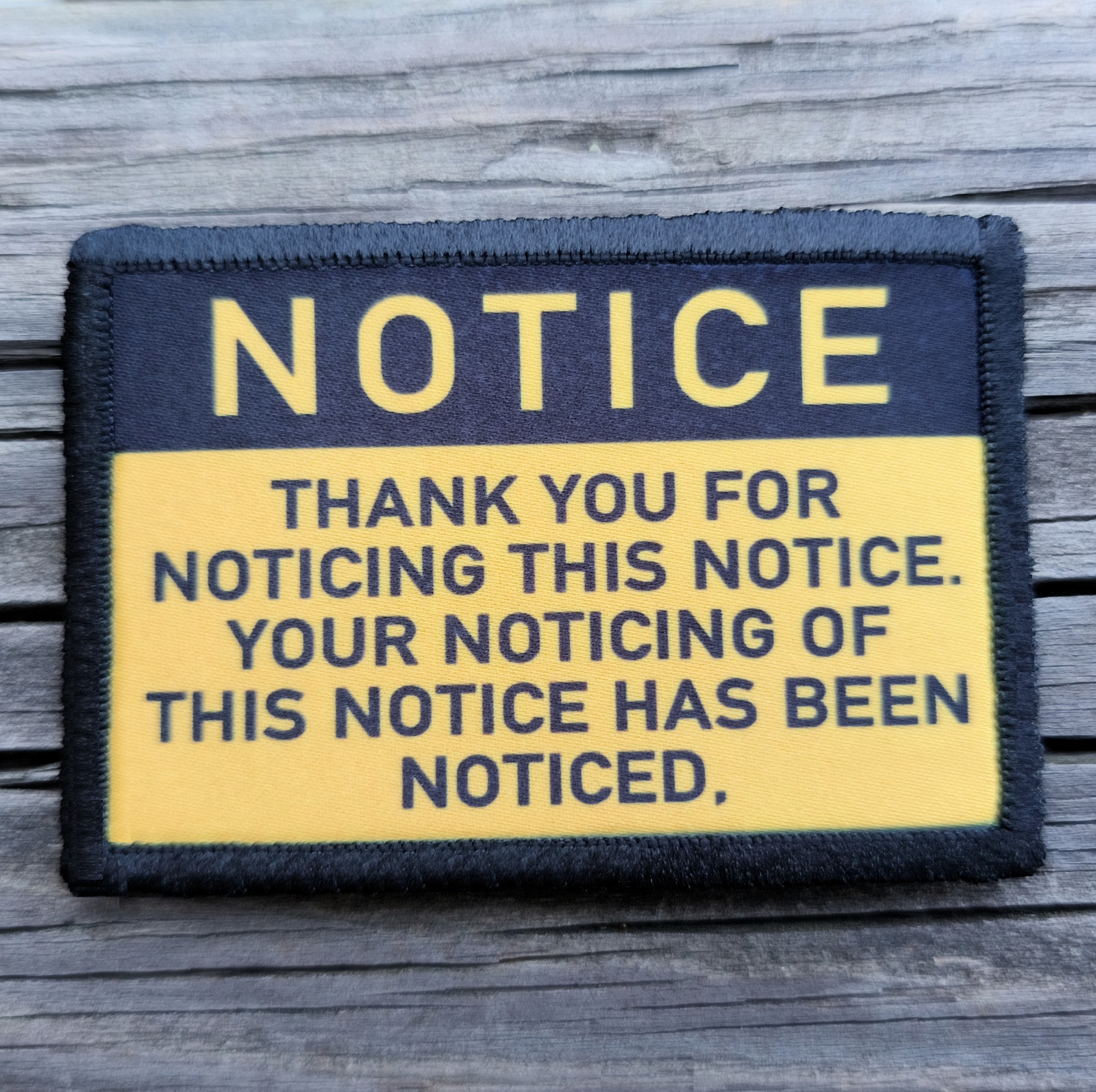 Notice Morale Patch Hook and Loop Army Custom Tactical Meme Funny 2A Gear