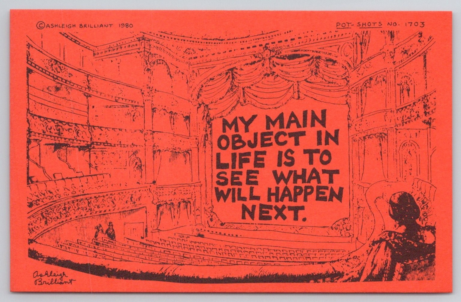 1980 Ashleigh Brilliant Pot-Shot Postcard Theater Quote 
